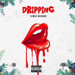 Dripping (Explicit)