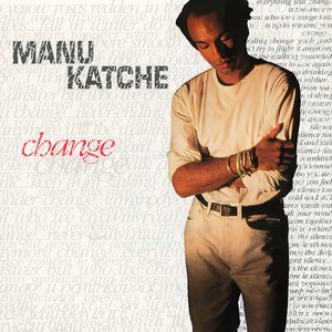 Manu Katche - Change