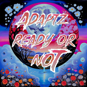 Ready or Not (Explicit)