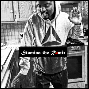 Stamina (Remix)