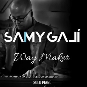 Way Maker (Solo Piano)