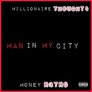 Man In My City (Explicit)
