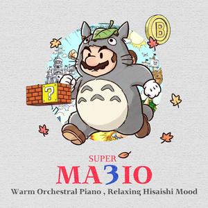 Ending (The Super Mario 3 BGM The Spirits of Hisaishi Mood)