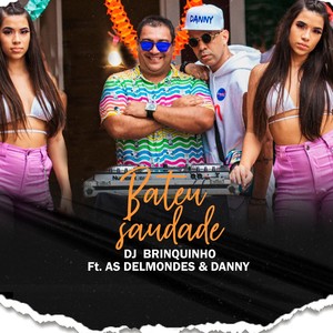 Bateu Saudade (Explicit)