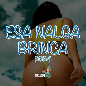 ESA NALGA BRINCA 2024 (Explicit)