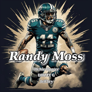 Randy Moss (Explicit)