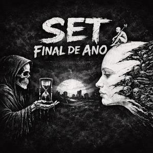 Set Final De Ano (Explicit)