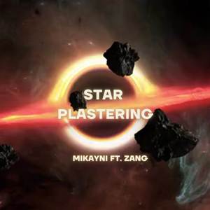 STAR PLASTERING (Explicit)