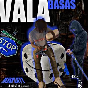 VALABASAS (Explicit)