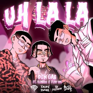 Uh La La (feat. Kenbruu & Flow One) (Explicit)