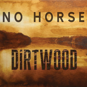 No Horse (Single Edit)