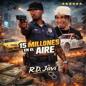 15 Millones en el Aire (Explicit)