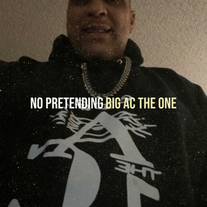 No Pretending (Explicit)