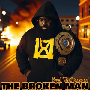 The Broken Man (Explicit)