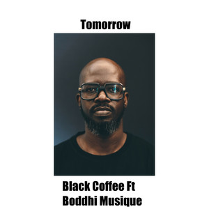 Black Coffee - Mbombela
