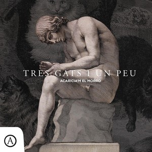 Acaricia'm el Morro - Tres gats i un peu