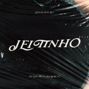 Jeitinho (Explicit)