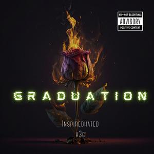 Graduation (feat. A3G & Cody Jane) (Explicit)