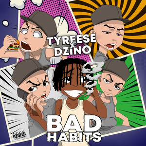 Bad Habits (Explicit)