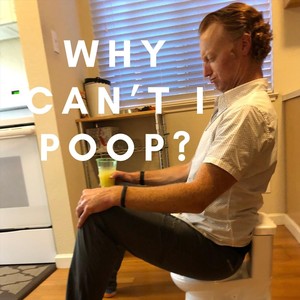 Why Can't I Poop (Live)