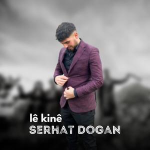 Lê Kinê (feat. Serhat Doğan)