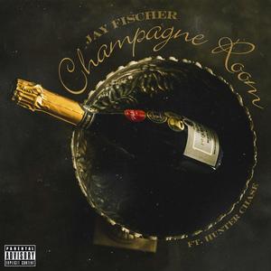 Champagne Room (feat. Hunter Chase) [Explicit]