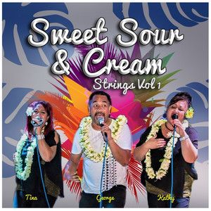 Sweet, Sour and Cream Strings, Vol. 1