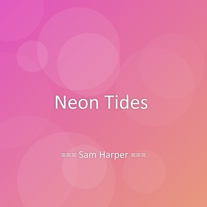 Neon Tides