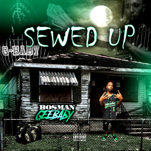 Sewed Up (Explicit)