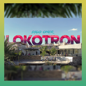 Lokotron (Explicit)