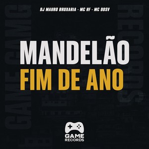 Mandelão Fim De Ano (Explicit)