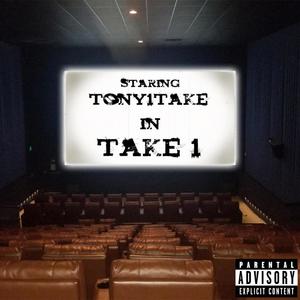 Take 1 (Explicit)