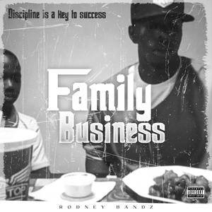 Family Business (Explicit)