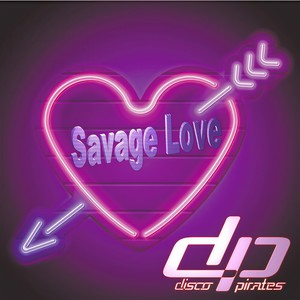 Savage Love (Laxed - Siren Beat) [Remixes]