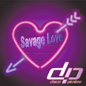 Savage Love(Laxed - Siren Beat) (Minipops Remix|Explicit)