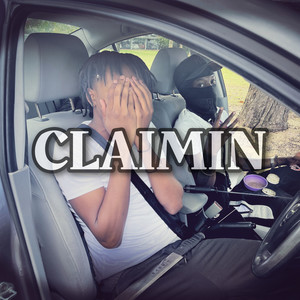 Claimin (Explicit)