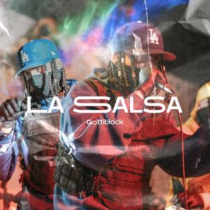 La salsa (feat. Gottiblock) [Explicit]