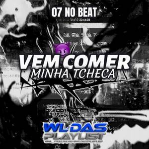 VEM COMER MINHA TCHECA (REMIX ARROCHADEIRA|Explicit)