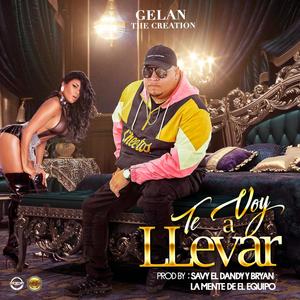 Te Voy A Llevar (Explicit)