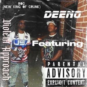 Violent Approach (feat. Deeno) (Explicit)