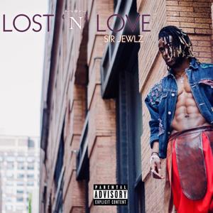 Lost 'N' Love (Explicit)