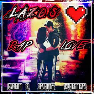 Lazos (feat. Nahue R & Ernigolas)