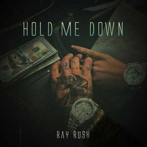 Hold Me Down (Explicit)