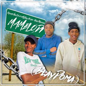 MAMELODI (BLYDOMA) (feat. eMJayy De Vee & Mnisi Princess)