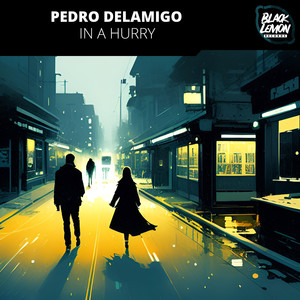 In a Hurry (Extended Mix)