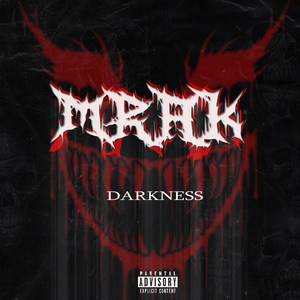 Darkness (Explicit)