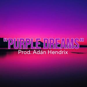 Purple Dreams (feat. Fonokro Maraña, Ambar Aceves & Astro 464) [Explicit]