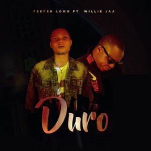 Duro (feat. Willy Jaa)