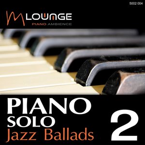 Piano Solo: Jazz Ballads, Vol. 2