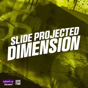 SLIDE PROJECTED DIMENSION (Explicit)